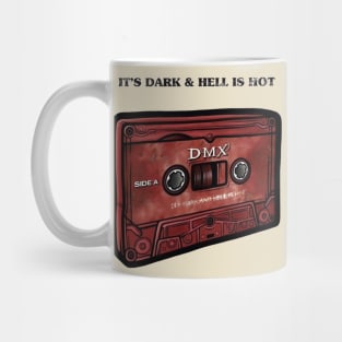 DMX It's Dark & Hell is Hot Mug